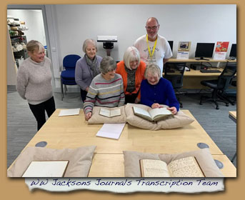 W W Jackson&rsquo;s Journals Transcription Team -
        Click On This for Larger Image
           (Opens in New Window)