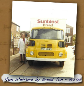 Ron Welford by Sunblest Bread Van in 1970s
 - Click On This for Larger Image
       (Opens in New Window)